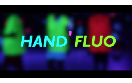 HAND FLUO LES 15 &amp; 16 FEVRIER